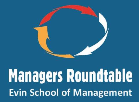 Evin School of Management Managers' Roundtable